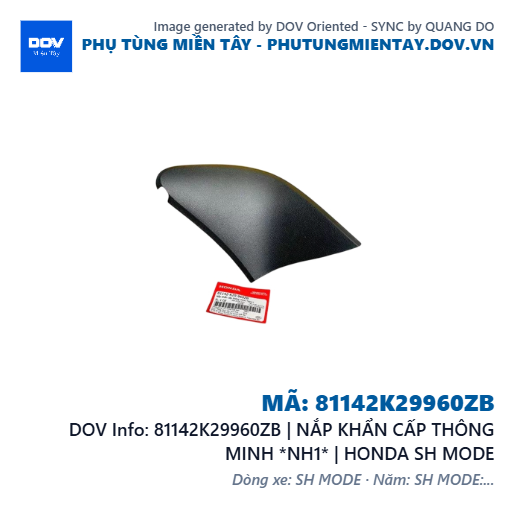 81142K29960ZB | NẮP KHẨN CẤP THÔNG MINH *NH1* | HONDA SH MODE — 81142K29960ZB