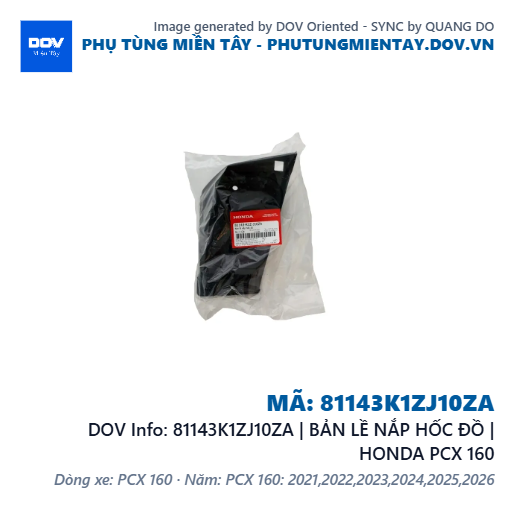 81143K1ZJ10ZA | BẢN LỀ NẮP HỐC ĐỒ | HONDA PCX 160 — 81143K1ZJ10ZA