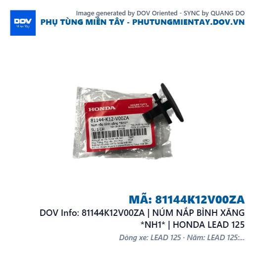 81144K12V00ZA | NÚM NẮP BÌNH XĂNG *NH1* | HONDA LEAD 125 — 81144K12V00ZA