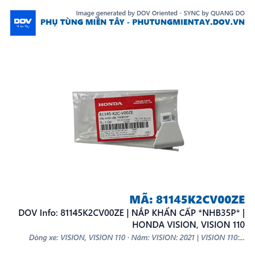 81145K2CV00ZE | NẮP KHẨN CẤP *NHB35P* | HONDA VISION, VISION 110 — 81145K2CV00ZE