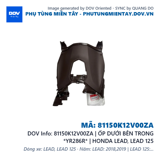 81150K12V00ZA | ỐP DƯỚI BÊN TRONG *YR286R* | HONDA LEAD, LEAD 125 — 81150K12V00ZA