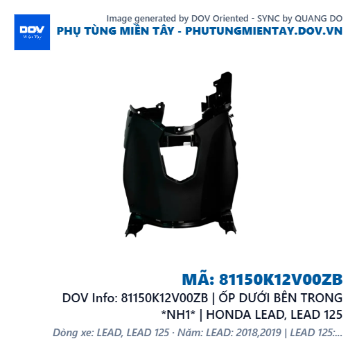 81150K12V00ZB | ỐP DƯỚI BÊN TRONG *NH1* | HONDA LEAD, LEAD 125 — 81150K12V00ZB
