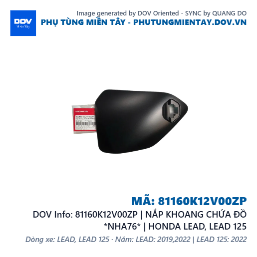 81160K12V00ZP | NẮP KHOANG CHỨA ĐỒ *NHA76* | HONDA LEAD, LEAD 125 — 81160K12V00ZP