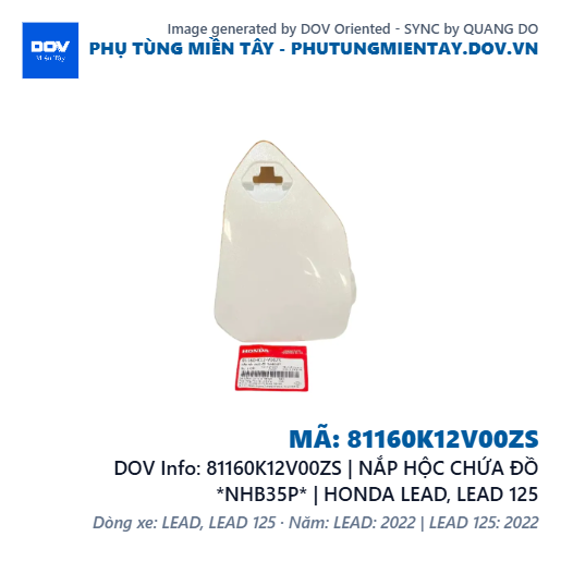 81160K12V00ZS | NẮP HỘC CHỨA ĐỒ *NHB35P* | HONDA LEAD, LEAD 125 — 81160K12V00ZS