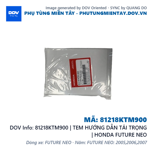 81218KTM900 | TEM HƯỚNG DẪN TẢI TRỌNG | HONDA FUTURE NEO — 81218KTM900