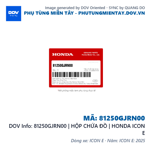 81250GJRN00 | HỘP CHỨA ĐỒ | HONDA ICON E — 81250GJRN00