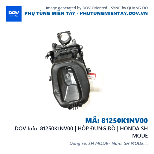 81250K1NV00 | HỘP ĐỰNG ĐỒ | HONDA SH MODE — 81250K1NV00