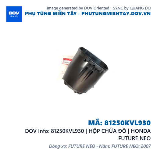 81250KVL930 | HỘP CHỨA ĐỒ | HONDA FUTURE NEO — 81250KVL930