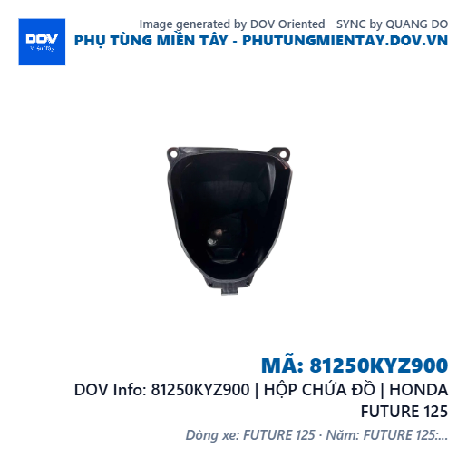 81250KYZ900 | HỘP CHỨA ĐỒ | HONDA FUTURE 125 — 81250KYZ900