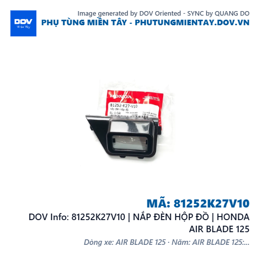 81252K27V10 | NẮP ĐÈN HỘP ĐỒ | HONDA AIR BLADE 125 — 81252K27V10