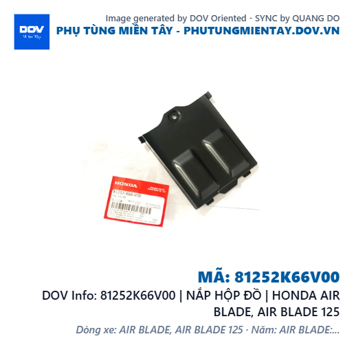 81252K66V00 | NẮP HỘP ĐỒ | HONDA AIR BLADE, AIR BLADE 125 — 81252K66V00
