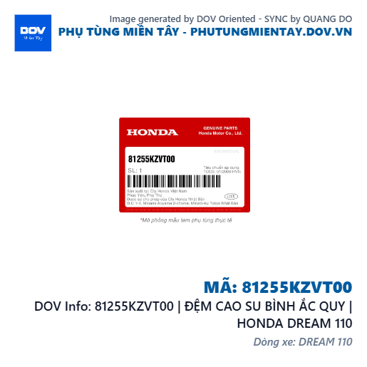 81255KZVT00 | ĐỆM CAO SU BÌNH ẮC QUY | HONDA DREAM 110 — 81255KZVT00