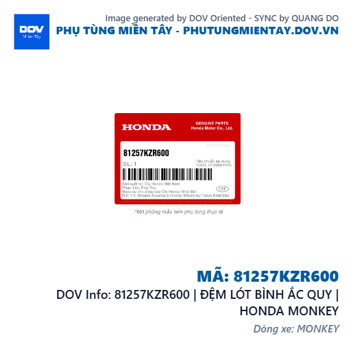 81257KZR600 | ĐỆM LÓT BÌNH ẮC QUY | HONDA MONKEY — 81257KZR600