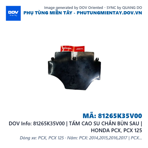 81265K35V00 | TẤM CAO SU CHẮN BÙN SAU | HONDA PCX, PCX 125 — 81265K35V00