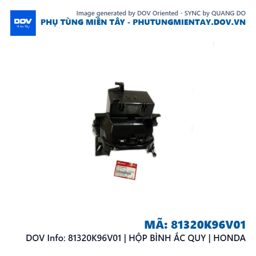81320K96V01 | HỘP BÌNH ẮC QUY | HONDA  — 81320K96V01
