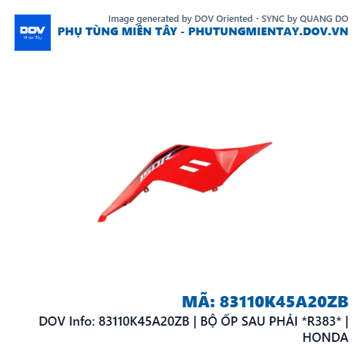83110K45A20ZB | BỘ ỐP SAU PHẢI *R383* | HONDA  — 83110K45A20ZB