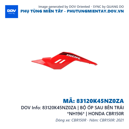 83120K45NZ0ZA | BỘ ỐP SAU BÊN TRÁI *NH196* | HONDA CBR150R — 83120K45NZ0ZA