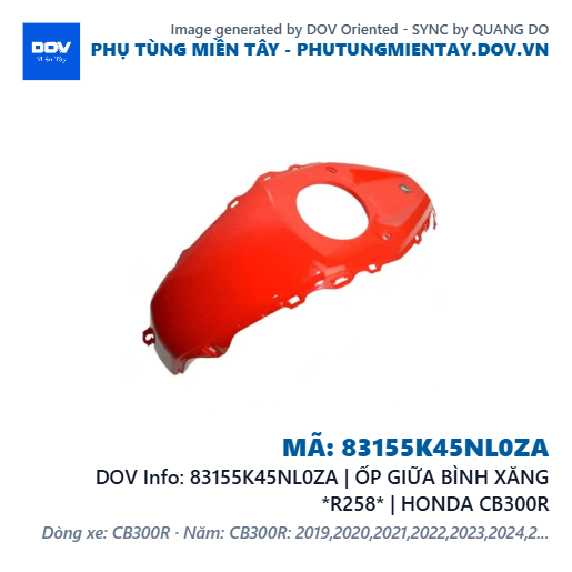 83155K45NL0ZA | ỐP GIỮA BÌNH XĂNG *R258* | HONDA CB300R — 83155K45NL0ZA