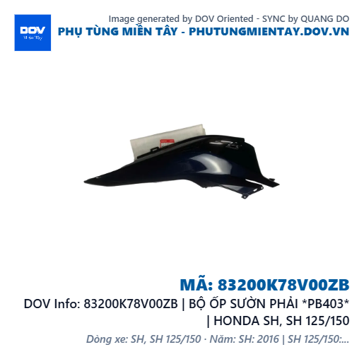 83200K78V00ZB | BỘ ỐP SƯỜN PHẢI *PB403* | HONDA SH, SH 125/150 — 83200K78V00ZB