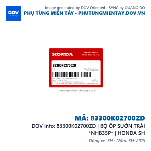 83300K02700ZD | BỘ ỐP SƯỜN TRÁI *NHB35P* | HONDA SH — 83300K02700ZD