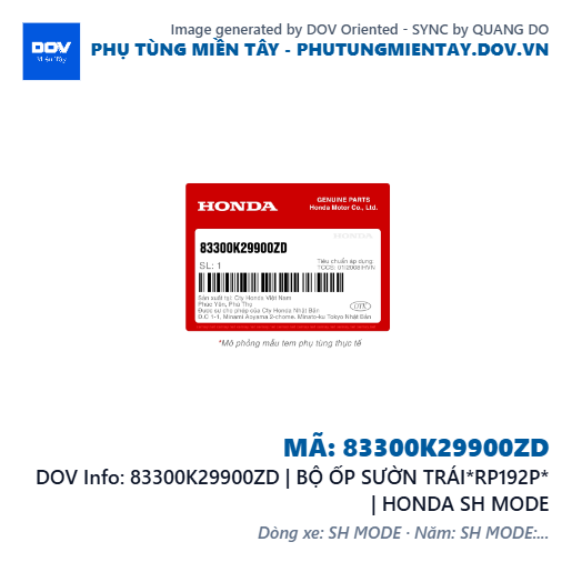 83300K29900ZD | BỘ ỐP SƯỜN TRÁI*RP192P* | HONDA SH MODE — 83300K29900ZD