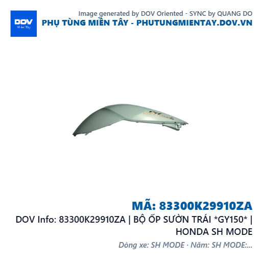 83300K29910ZA | BỘ ỐP SƯỜN TRÁI *GY150* | HONDA SH MODE — 83300K29910ZA