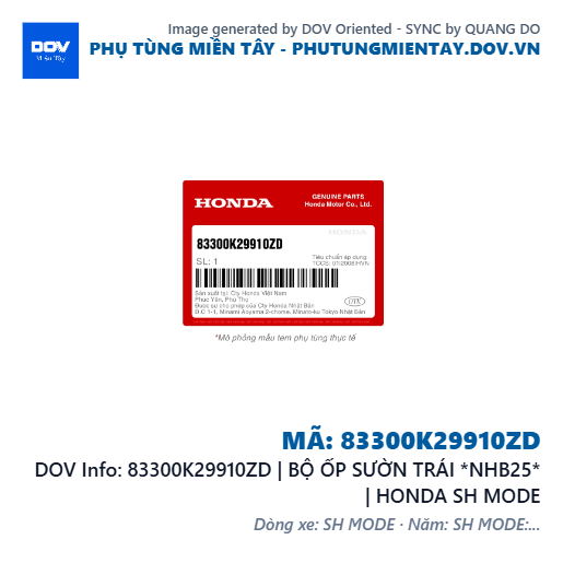 83300K29910ZD | BỘ ỐP SƯỜN TRÁI *NHB25* | HONDA SH MODE — 83300K29910ZD