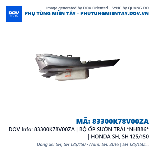 83300K78V00ZA | BỘ ỐP SƯỜN TRÁI *NHB86* | HONDA SH, SH 125/150 — 83300K78V00ZA