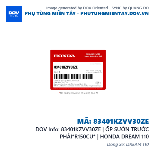 83401KZVV30ZE | ỐP SƯỜN TRƯỚC PHẢI*R150CU* | HONDA DREAM 110 — 83401KZVV30ZE