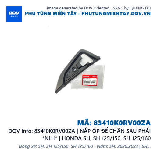 83410K0RV00ZA | NẮP ỐP ĐỂ CHÂN SAU PHẢI *NH1* | HONDA SH, SH 125/150, SH 125/160 — 83410K0RV00ZA