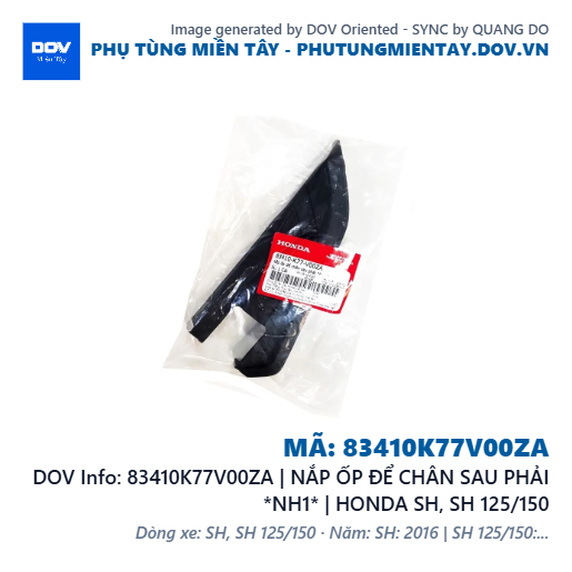 83410K77V00ZA | NẮP ỐP ĐỂ CHÂN SAU PHẢI *NH1* | HONDA SH, SH 125/150 — 83410K77V00ZA