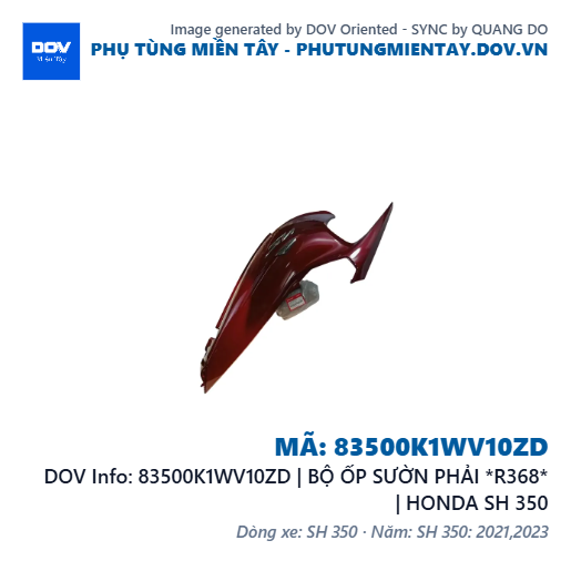 83500K1WV10ZD | BỘ ỐP SƯỜN PHẢI *R368* | HONDA SH 350 — 83500K1WV10ZD