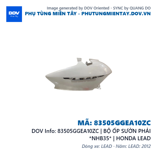 83505GGEA10ZC | BỘ ỐP SƯỜN PHẢI *NHB35* | HONDA LEAD — 83505GGEA10ZC