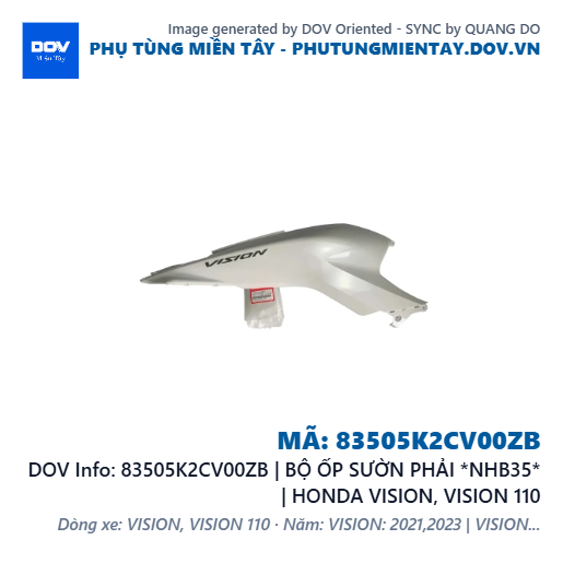 83505K2CV00ZB | BỘ ỐP SƯỜN PHẢI *NHB35* | HONDA VISION, VISION 110 — 83505K2CV00ZB