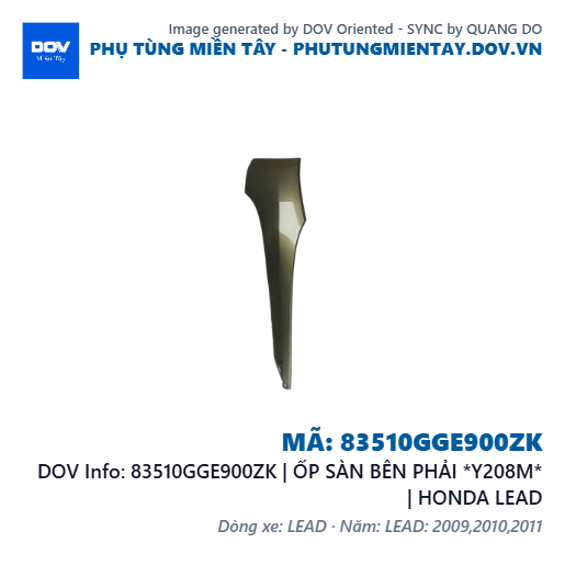 83510GGE900ZK | ỐP SÀN BÊN PHẢI *Y208M* | HONDA LEAD — 83510GGE900ZK