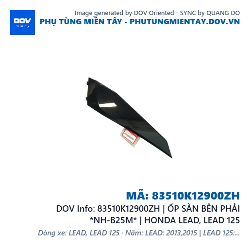 83510K12900ZH | ỐP SÀN BÊN PHẢI *NH-B25M* | HONDA LEAD, LEAD 125 — 83510K12900ZH