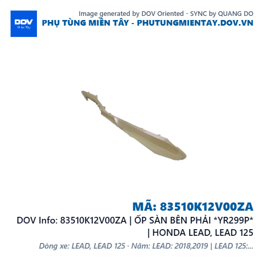 83510K12V00ZA | ỐP SÀN BÊN PHẢI *YR299P* | HONDA LEAD, LEAD 125 — 83510K12V00ZA