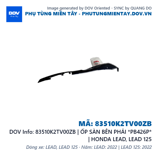 83510K2TV00ZB | ỐP SÀN BÊN PHẢI *PB426P* | HONDA LEAD, LEAD 125 — 83510K2TV00ZB