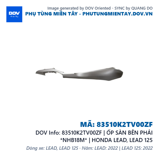 83510K2TV00ZF | ỐP SÀN BÊN PHẢI *NHB18M* | HONDA LEAD, LEAD 125 — 83510K2TV00ZF