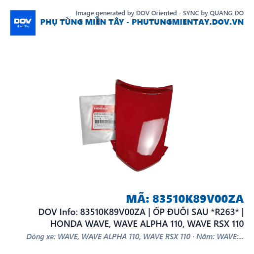 83510K89V00ZA | ỐP ĐUÔI SAU *R263* | HONDA WAVE, WAVE ALPHA 110, WAVE RSX 110 — 83510K89V00ZA
