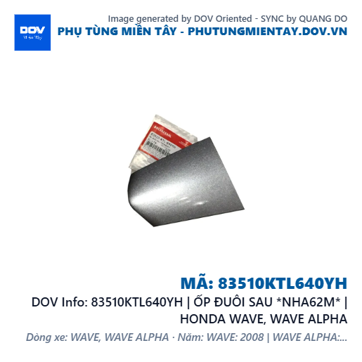 83510KTL640YH | ỐP ĐUÔI SAU *NHA62M* | HONDA WAVE, WAVE ALPHA — 83510KTL640YH