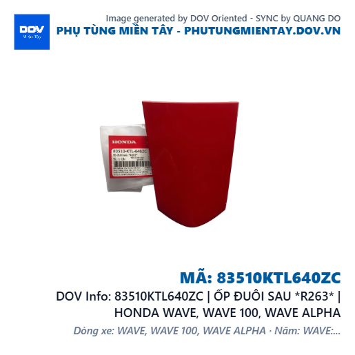 83510KTL640ZC | ỐP ĐUÔI SAU *R263* | HONDA WAVE, WAVE 100, WAVE ALPHA — 83510KTL640ZC