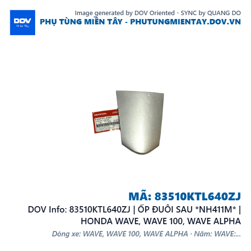 83510KTL640ZJ | ỐP ĐUÔI SAU *NH411M* | HONDA WAVE, WAVE 100, WAVE ALPHA — 83510KTL640ZJ