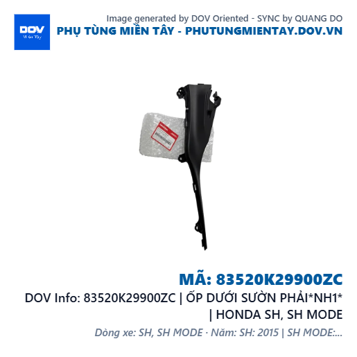 83520K29900ZC | ỐP DƯỚI SƯỜN PHẢI*NH1* | HONDA SH, SH MODE — 83520K29900ZC