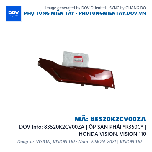 83520K2CV00ZA | ỐP SÀN PHẢI *R350C* | HONDA VISION, VISION 110 — 83520K2CV00ZA