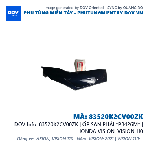 83520K2CV00ZK | ỐP SÀN PHẢI *PB426M* | HONDA VISION, VISION 110 — 83520K2CV00ZK