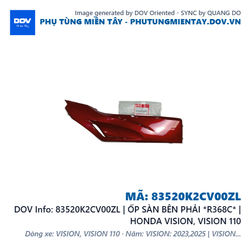 83520K2CV00ZL | ỐP SÀN BÊN PHẢI *R368C* | HONDA VISION, VISION 110 — 83520K2CV00ZL