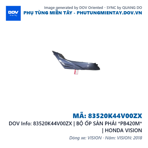 83520K44V00ZX | BỘ ỐP SÀN PHẢI *PB420M* | HONDA VISION — 83520K44V00ZX