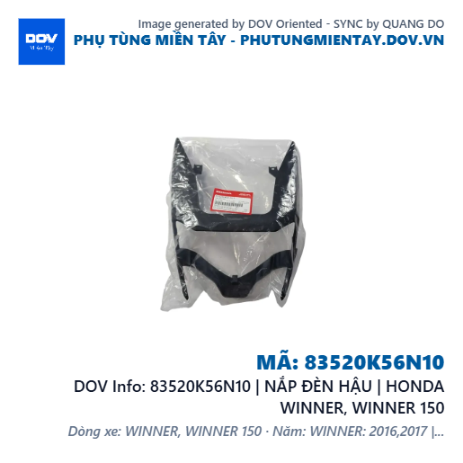 83520K56N10 | NẮP ĐÈN HẬU | HONDA WINNER, WINNER 150 — 83520K56N10