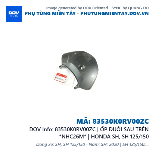 83530K0RV00ZC | ỐP ĐUÔI SAU TRÊN *NHC26M* | HONDA SH, SH 125/150 — 83530K0RV00ZC
